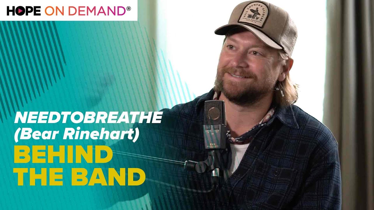 Behind the Band with NEEDTOBREATHE (Bear Rinehart)