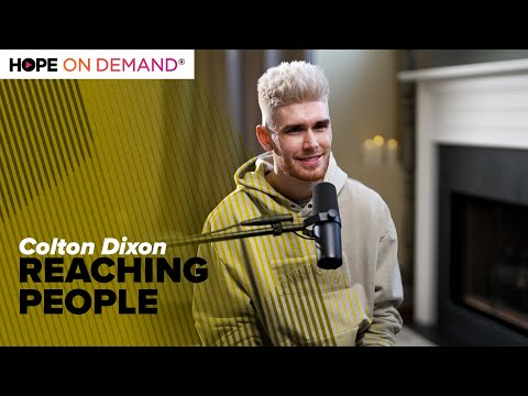 Colton Dixon – Reaching People