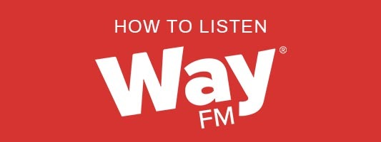 How to Listen - WayFM