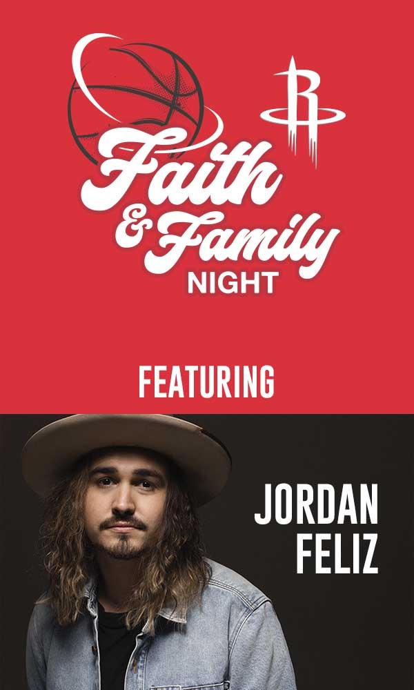 KSBJ Presents: Rockets Faith & Family Night featuring Jordan Feliz