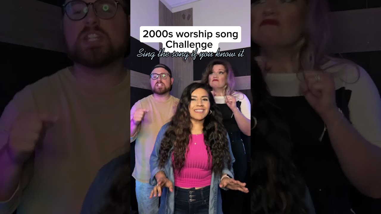 2000s Worship Song Challenge
