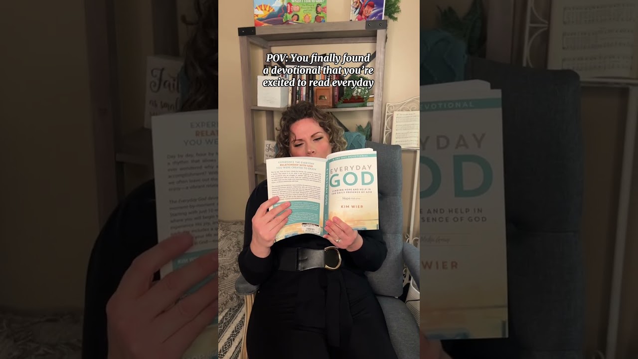 POV: You Found A Devotional That You’re Excited To Read